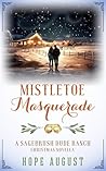 Mistletoe Masquerade