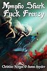 Nympho Shark Fuck...