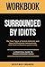 The Ultimate Workbook for Surrounded by Idiots by Ecstasy Reads