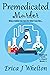 Premedicated Murder (A Medium with a Heart #1)