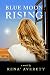Blue Moon Rising