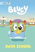 Swim School: A Bluey Storybook