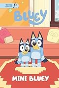 Mini Bluey: A Bluey Storybook
