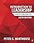 Introduction to Leadership: Concepts and Practice
