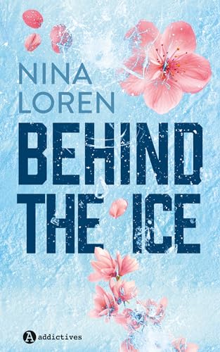 Behind the Ice (Paperback)