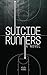 Suicide Runners
