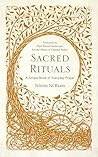 Sacred Rituals: A...