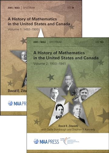 A History of Mathematics in the United States and Canada: Volumes 1 and 2 (Paperback)