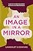 An Image in a Mirror