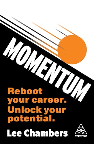 Momentum: 13 Ways to Unlock Your Potential (Paperback)