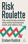 Risk Roulette by Graham Ruddick