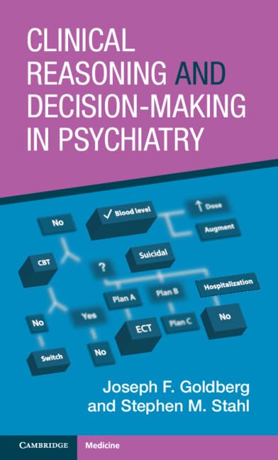 Clinical Reasoning and Decision-Making in Psychiatry (Paperback)