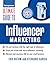 Ultimate Guide to Influence...
