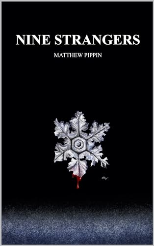 Nine Strangers (Kindle Edition)
