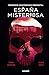 Terrores Nocturnos. España misteriosa (Spanish Edition)