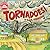 Tornadoes!: Third Edition