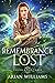 Remembrance Lost