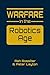 Warfare in the Robotics Age...