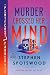 Murder Crossed Her Mind: A Pentecost and Parker Mystery