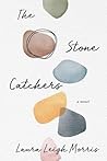 The Stone Catcher...