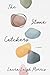 The Stone Catchers: A Novel