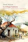 La trilogía haitiana