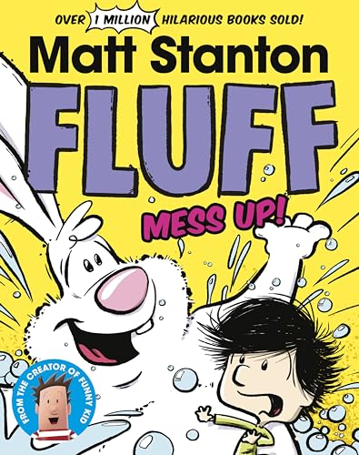 Fluff: Mess Up! (Fluff, #2):CBCA Honour Book 2025