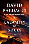 A Calamity of Souls by David Baldacci A Calamity of Souls by David Baldacci