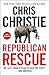 Republican Rescue: My Last ...