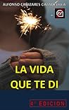 (4ª Ed.) LA VIDA ...