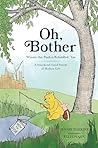 Oh, Bother by Jennie Egerdie
