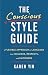 The Conscious Style Guide by Karen Yin