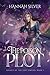 The Poison Plot (Legacy of the Lost Empire Book 1)