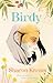 Birdy: A CBCA Notable Book for Older Readers