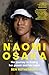 Naomi Osaka: Her journey to finding her power and her voice