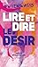 #whenIwas15 Lire et dire le désir