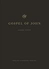 ESV Gospel of Joh...