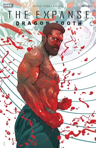 The Expanse: Dragon Tooth #6 (Kindle Edition)