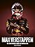 Max Verstappen: The unstoppable force in Formula One