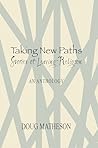 Taking New Paths by Doug Matheson