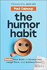 The Humor Habit: ...