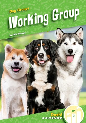 Working Group (Dog Groups, Level 2 Emerging)