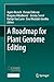 A Roadmap for Plant Genome Editing by Agnes Ricroch