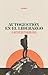 Autogestión en el liderazgo by Felix Ortiz