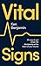 Vital Signs by Ken Benjamin