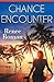 Chance Encounter by Renee Roman