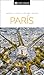 París Guía Visual (Travel Guide) (Spanish Edition)