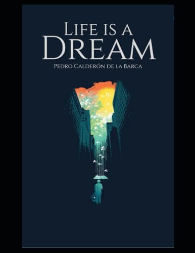 Life Is a Dream: Large print New edition Proper fonts and formatting