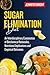 Sugar Elimination Diets: An...