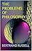 THE PROBLEMS OF PHILOSOPHY | an Original 1912 | Illustrated